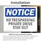 Signmission No Trespassing Private Drive Stay Out OSHA Notice Sign, Vinyl Decal, 14in W x 10in L, 2PK OS-2PACK-NS-D-1014-L-14963 - alternate 3